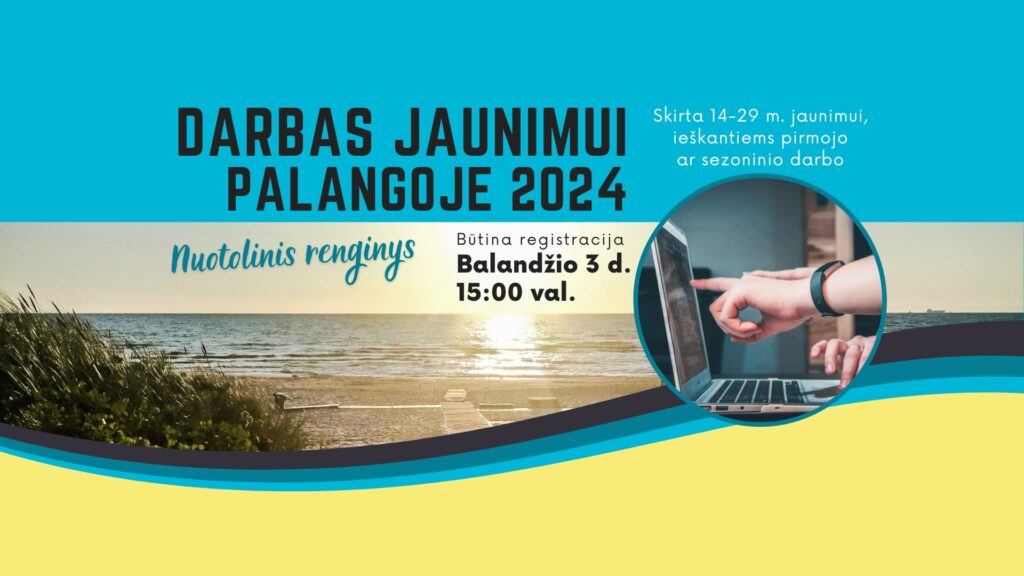 Darbas Jaunimui Palangoje 2024